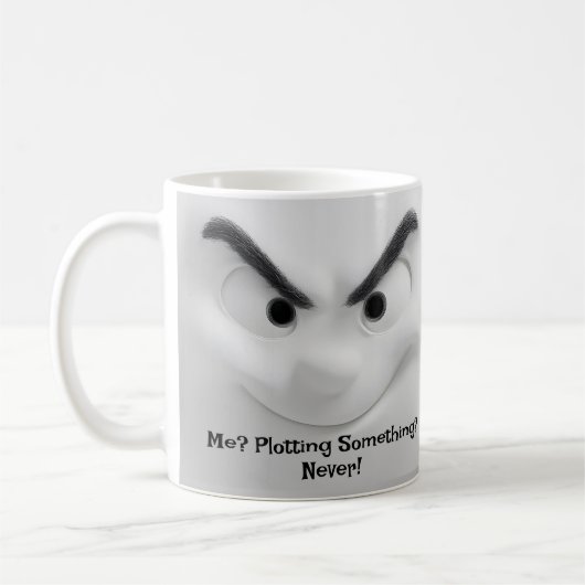 Me Plotting? Add Name Message,  Expressive Face  Kaffeetasse (Links)