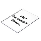 Me Sarcastic Niemals Notizblock (Linke Seite)