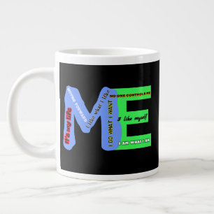 ME-Selbstausdruck Jumbo-Tasse
