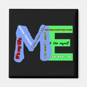 ME-Selbstausdruck Magnet