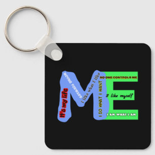 ME-Selbstausdruck Schlüsselanhänger