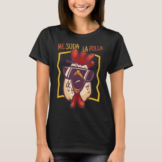 Me Sweat La Pollo Men Chicken T-Shirt (Vorderseite)