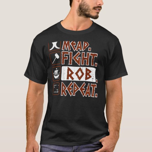 Mead Fight Rob Wiederholung Drachenboot Wikings Wi T-Shirt (Vorderseite)