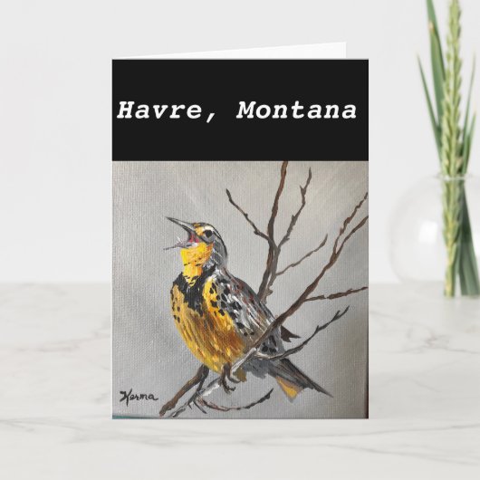 Meadowlark Karte - Havre, Montana (Vorderseite)