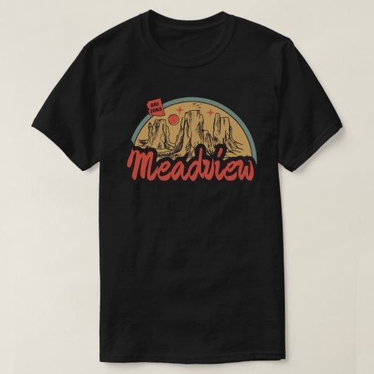 Meadview, Arizona T - Shirt (Design vorne)