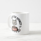 Meal Prep for Royalty | Cat Humor Design Kaffeetasse (Vorderseite Links)