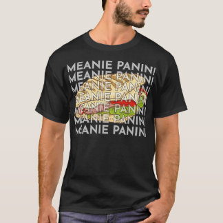 Meanie Panini Inspiriert Panini Related Sandwich D T-Shirt