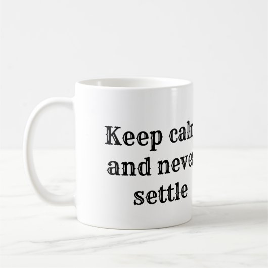 Meaningful Motivational Positive Quote Kaffeetasse (Links)