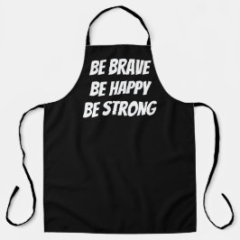 Meaningful Motivational Positive Quote Schürze