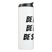 Meaningful Motivational Positive Quote Thermosbecher (Nach links gedreht)