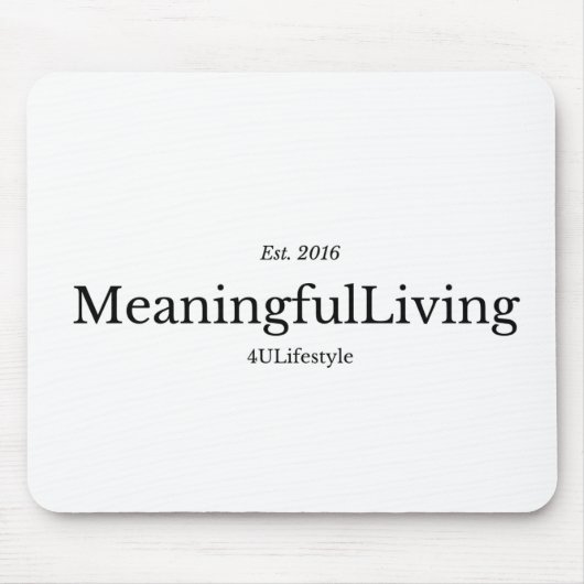 MeaningfulLiving Brand red phrase logo Mousepad (Vorne)