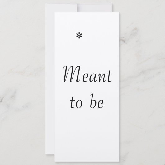 "Meant to be" , die Hochzeit einladen Einladung (Vorderseite)