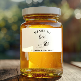 `Meant to Bee Honey Hochzeitsgunst Aufkleber