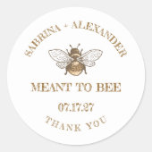 Meant To Bee Honey Jar Wedding Favor Labels Runder Aufkleber (Vorderseite)