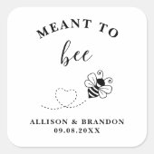 Meant to Bee Jar Label, Wedding Favor Honey Quadratischer Aufkleber (Vorderseite)