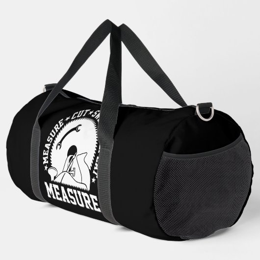 Measure Cut Swear Repeat Duffle Bag (Rechte Ecke)