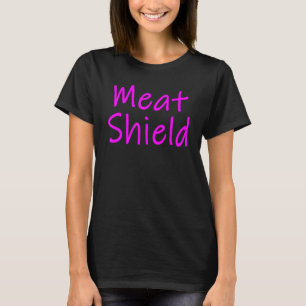 Meat Shield Gamer-Meme für Alpha-Spieler 8 T-Shirt