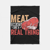 Meat Sweats Are A Real Thing Bbq Enthusiast  Fleecedecke (Vorderseite)