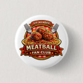 Meatball Fan Club VIP Member – Retro Italian Food  Button (Vorderseite)