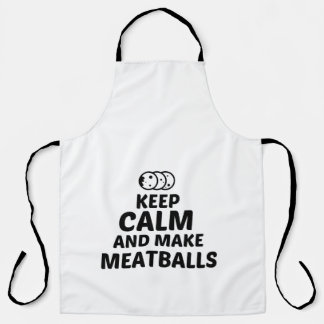 MEATBALLEN BEHALTE CALM UND MACHEN SCHÜRZE