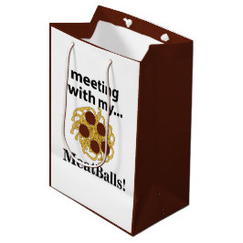 Meatballs Funny Meeting mit meinen Meatballs Mittlere Geschenktüte