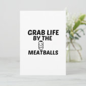 MEATBALLS GRAB LIFE DANKESKARTE (Stehend Vorderseite)
