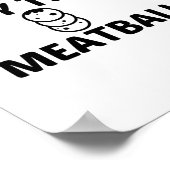 MEATBALLS GRAB LIFE POSTER (Ecke)