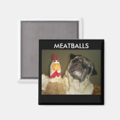 MEATBALLS MAGNETS MAGNET (Vorderseite/Rückseite)