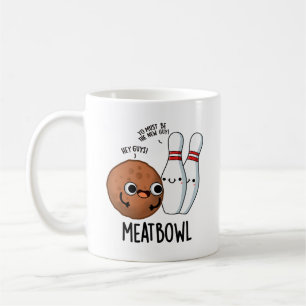Meatbowl Funny Meatball Pub Kaffeetasse