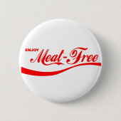 Meatfree genießen button (Vorderseite)
