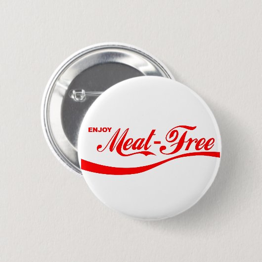 Meatfree genießen button (Vorne & Hinten)
