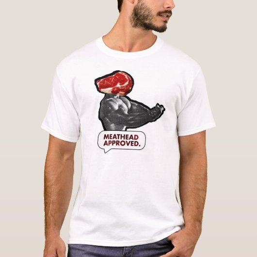 Meathead genehmigte T-Shirt (Vorderseite)