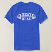 Meathead T-Shirt (Design vorne)