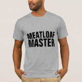MEATLOAF MASTER T - Shirt (Vorderseite)