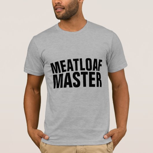 MEATLOAF MASTER T - Shirt (Vorderseite)