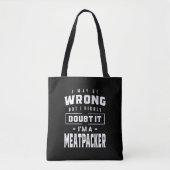 Meatpacher Job Title T-Shirt Geschenk für Männer F Tasche (Vorderseite)