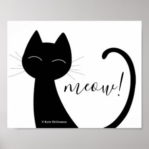Meau! Cat Art Black Silhouette Minimal B&W Poster