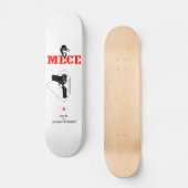 mece Soul Gun Skateboard (Vorderseite)