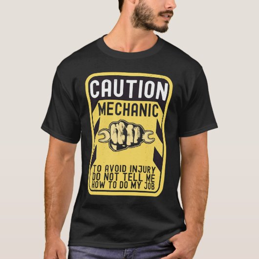 Mechanic Caution Handyman Repairman T-Shirt (Vorderseite)