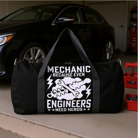 Mechanic Engineers Need Heroes Duffle Bag
