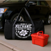 Mechanic Hard Look Easy Duffle Bag