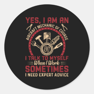 Mechanic I Am An Aircraft Mechanic Runder Aufkleber