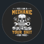 Mechanic Yes I Am A Mechanic Runder Aufkleber<br><div class="desc">Mechanic Yes I Am A Mechanic</div>