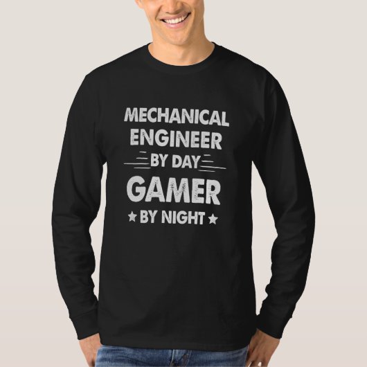 Mechanical Engineer By Day Gamer By Night T-Shirt (Vorderseite)