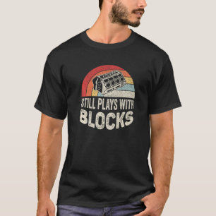 Mechanik-Geschenk Vintage Retro Ich Spiele Noch Mi T-Shirt