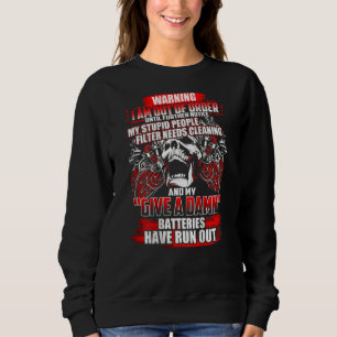 Mechanik Ich bin außer Betrieb, bis ich Sweatshirt