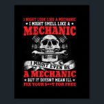 Mechanik kann wie ein Mechaniker aussehen Poster<br><div class="desc">Mechanik kann wie ein Mechaniker aussehen</div>