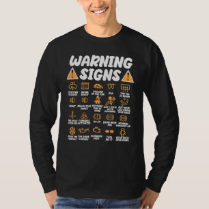 Mechanik Mechanik Warnschilder Fahrer T-Shirt