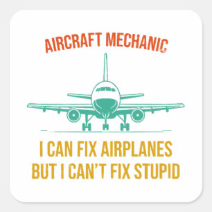 Mechaniker des Flugzeugs kann ich Flugzeuge repari Quadratischer Aufkleber
