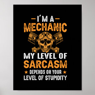 Mechaniker I bin auf Stufe Mechaniker Poster